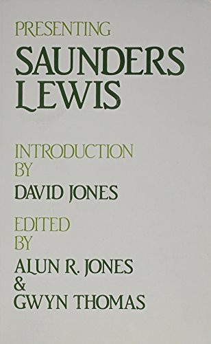 Presenting Saunders Lewis