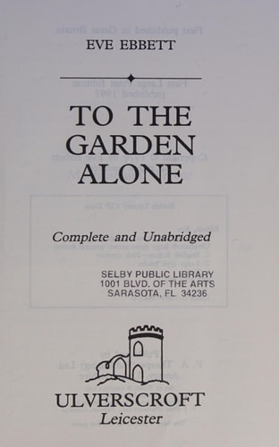 To the Garden Alone