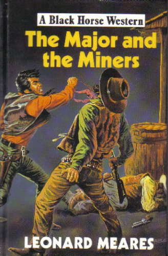 The Major and the Miners