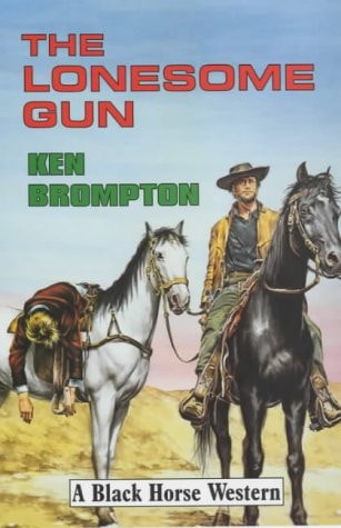 The Lonesome Gun