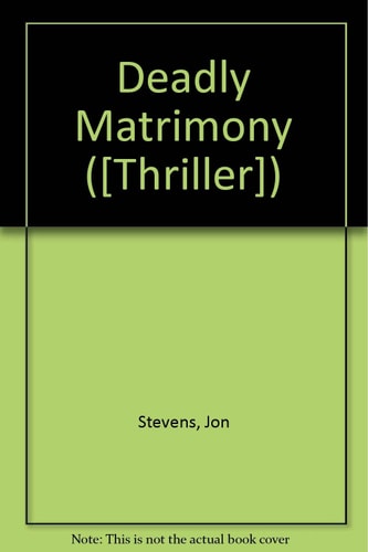Deadly Matrimony