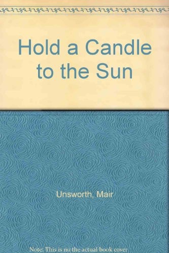 Hold a Candle to the Sun