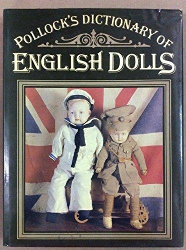 Pollock's Dictionary of English Dolls