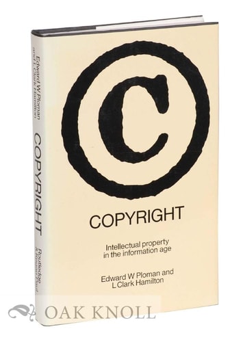 Copyright: Intellectual property in the information age