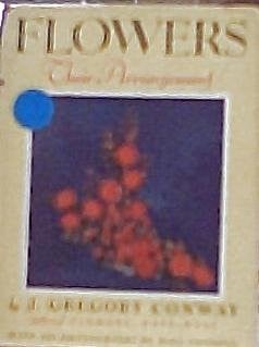 Flowers: Their Arrangement