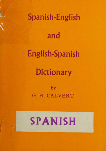 Dictionary of Spanish and English Languages