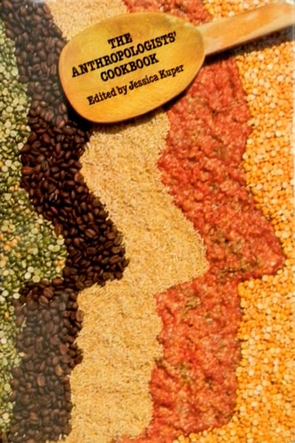 The Anthropologists' cookbook