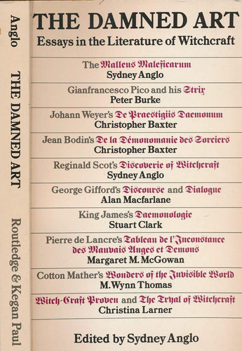 The Damned Art Essays in the Literature of Witchcraft