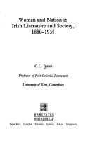 Woman and Nation in Irish Literature and Society, 1880-1935