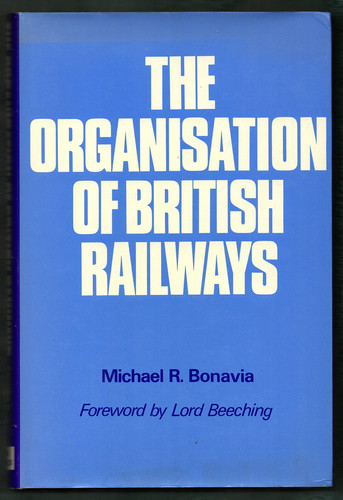 The organisation of British Railways,