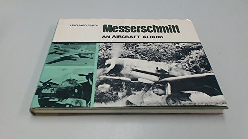 Messerschmitt An Aircraft Album