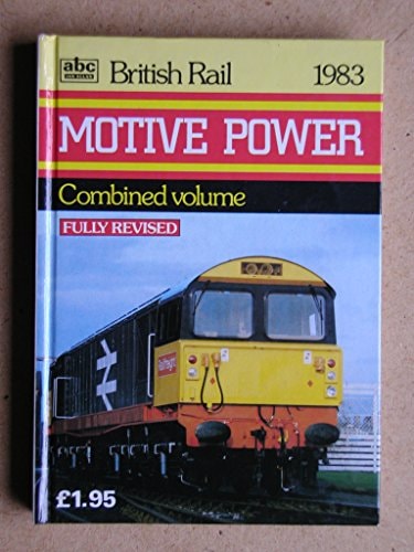 British Rail Motive Power Combined Volume, 1983