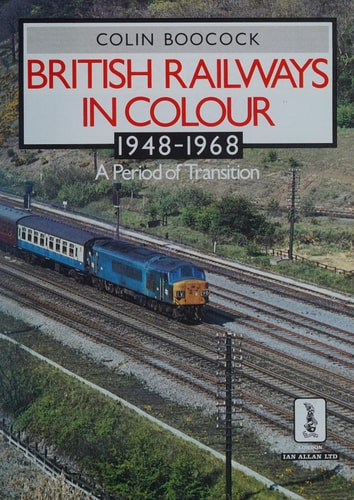 British Railways in Colour 1948-1968