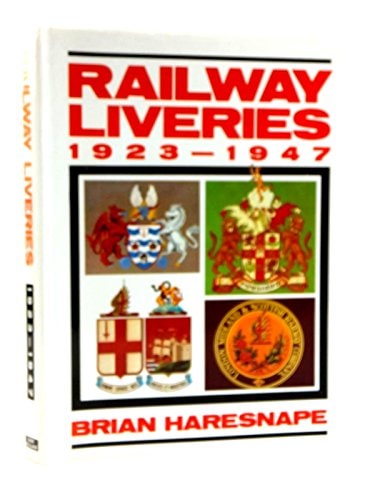 Railway Liveries, 1923-1947