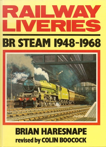 Railway Liveries BR Steam 1948-1968