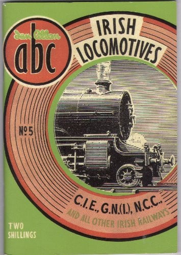 The ABC of Irish Locomotives