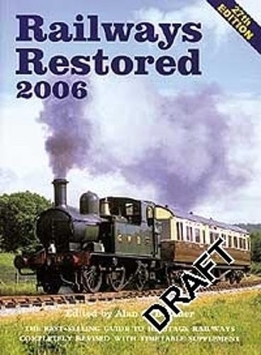 Railways Restored 2006