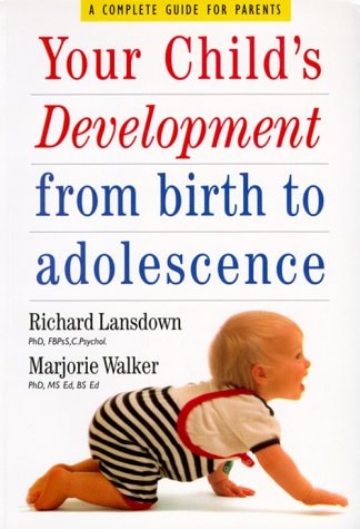 Your Child's Development from Birth to Adolescence