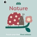 Nature Touch-and-Feel First Colours