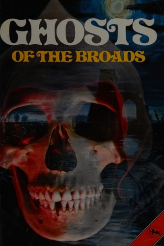 Ghosts of the Broads