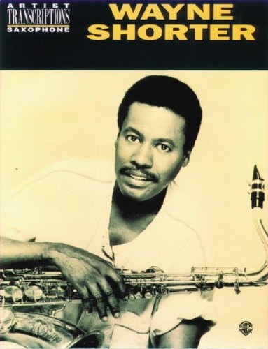 Artist Transcriptions Tenor and Soprano Saxophone Transcriptions