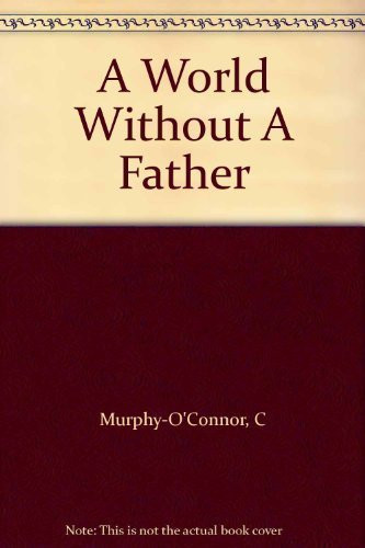 A World Without a Father