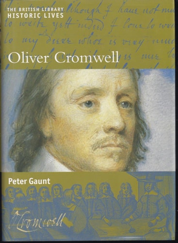 Oliver Cromwell : British Library Historic Lives