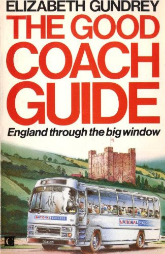 The good coach guide: England through the big window