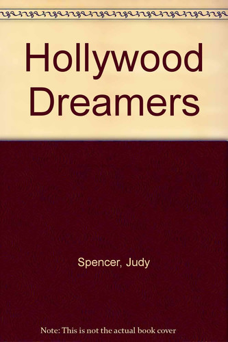 Hollywood dreamers