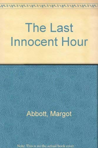 The last innocent hour
