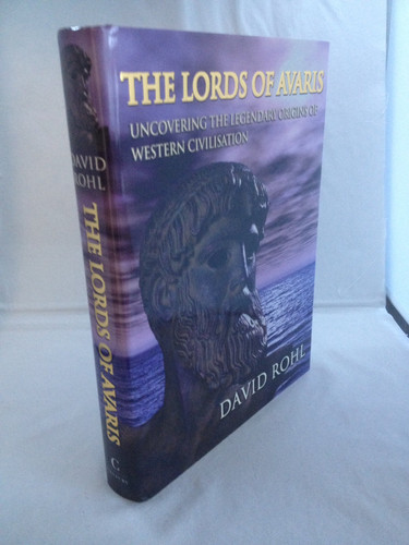 The lords of Avaris: uncovering the legendary origins of Western civilization