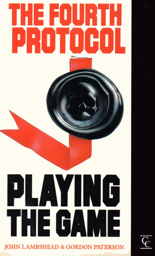 The Fourth Protocol Playing the Game