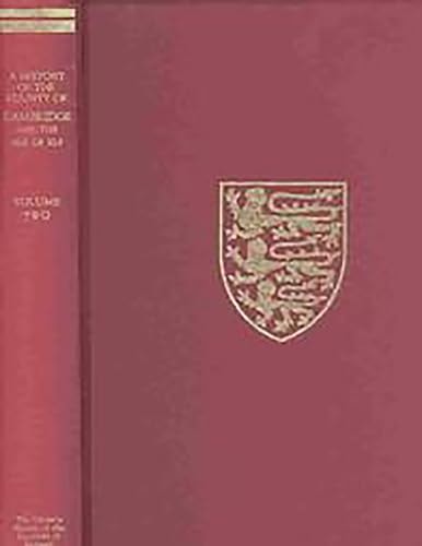 The Victoria History of the County of Cambridgeshire and the Isle of Ely: Volume Two (Victoria County History)