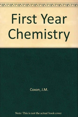 First Year Chemistry