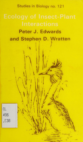 Ecology of insect-plant interactions (The Institute of Biology's Studies in biology)