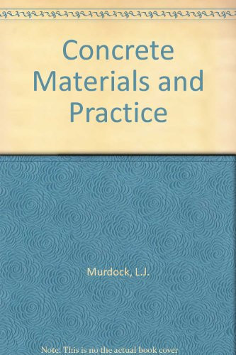 Concrete Materials and Practice