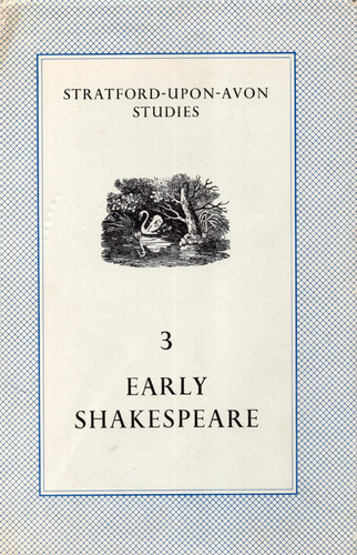 Early Shakespeare (Stratford Studies)