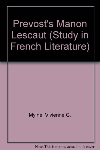 Prévost: Manon Lescaut (Studies in French literature)