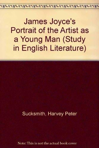 James Joyce--A Portrait of the Artist as a Young Man