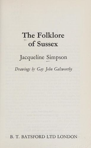 The Folklore of Sussex (The Folklore of the British Isles series)