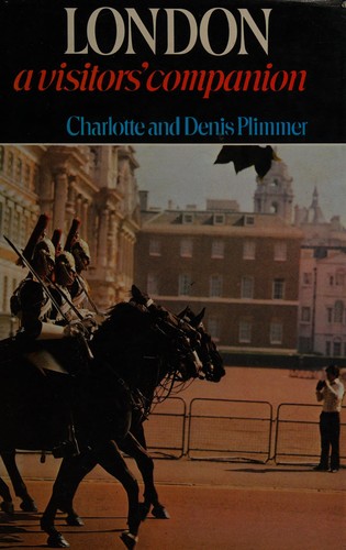 London: A visitor's companion