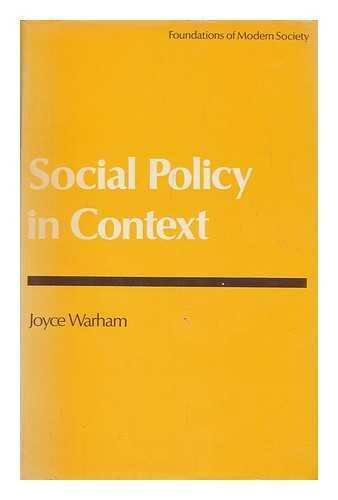 Social policy in context (Foundations of modern society)
