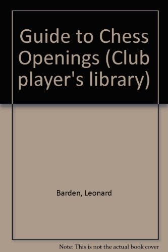 The Batsford Guide to Chess Openings