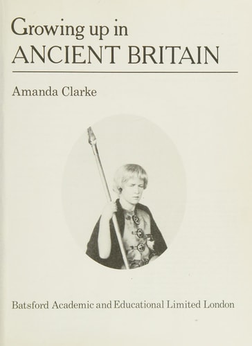 Growing Up in Ancient Britain