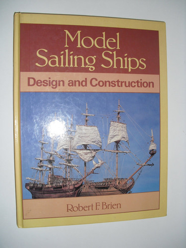 Model Sailing Ships Design and Construction