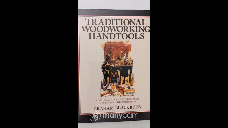 Traditional Woodworking Handtools A Manual for the Woodworker