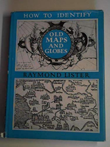How to identify old maps and globes