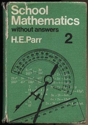 School Mathematics: Pt. 1, Section A