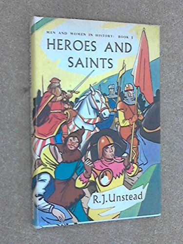 Men and Women in History: Heroes and Saints Bk. 1