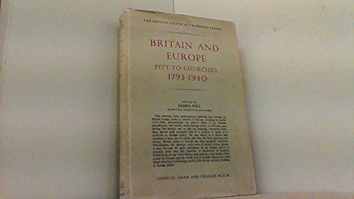 Britain and Europe Pitt to Churchill 1793-1940